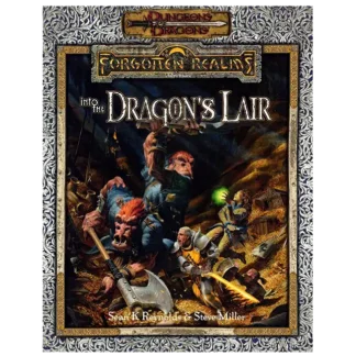 Into the Dragon's Lair (3e)