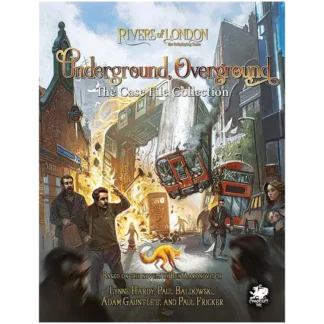 Underground, Overground (Rivers of London RPG Case Files Coll.)