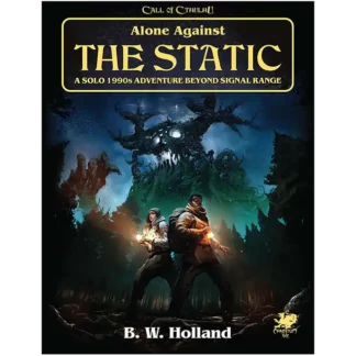 Call of Cthulhu: Alone Against The Static